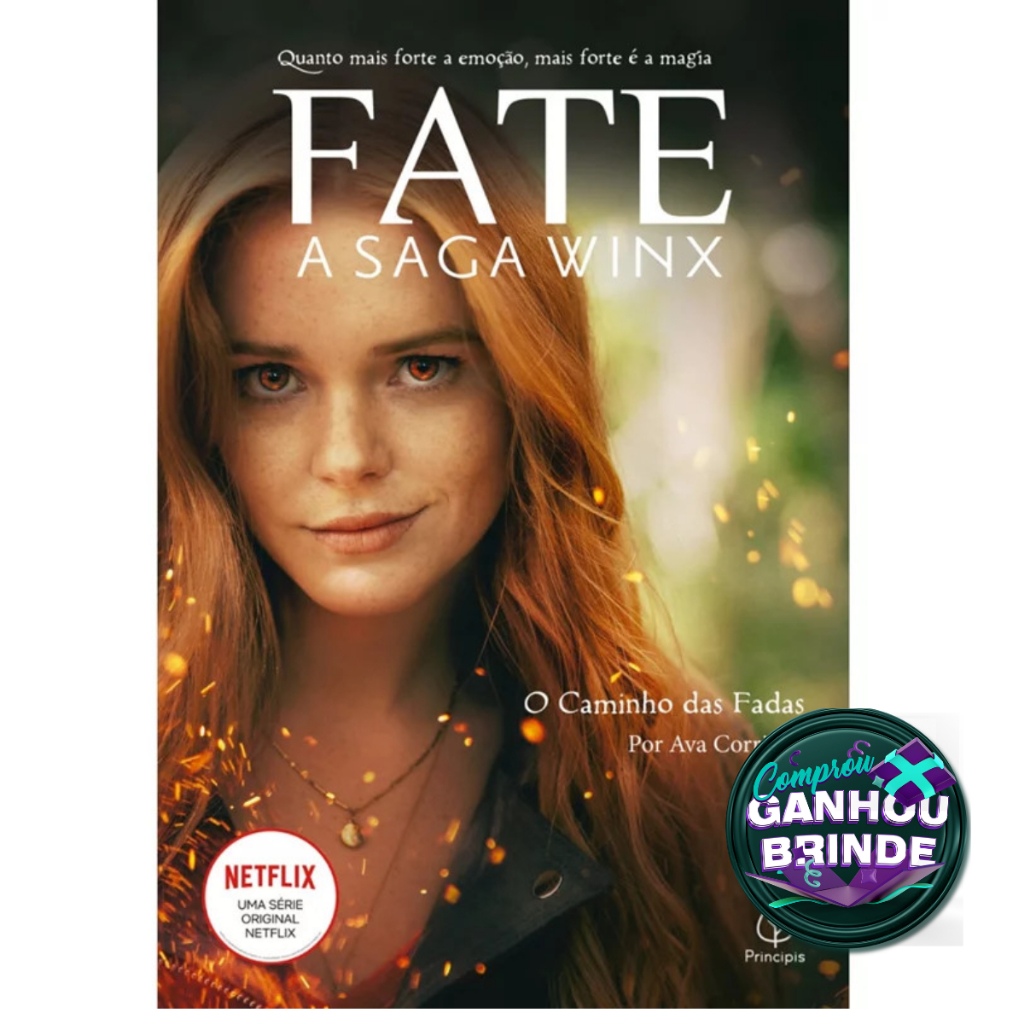Livro Fate: A Saga Winx O Caminho das Fadas Ava Corrigan Principis Infanto Juvenil Fantasia