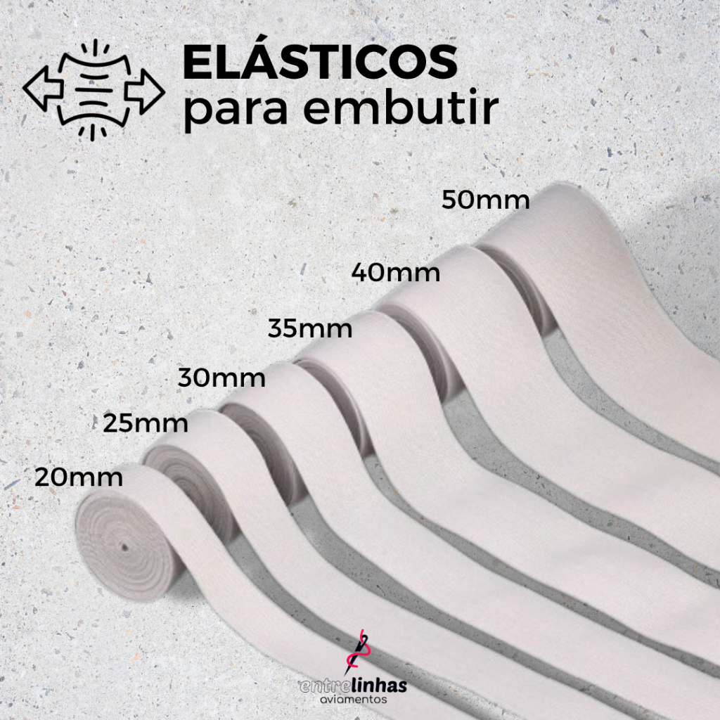 Elástico para Embutir - 20mm, 25mm, 30mm, 35mm, 40mm, 50mm