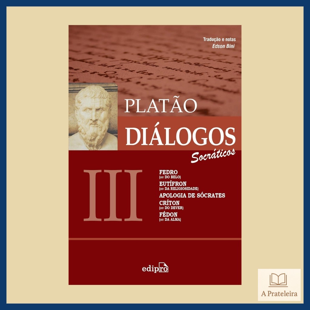 Diálogos III | Platão | Filosofia Clássica
