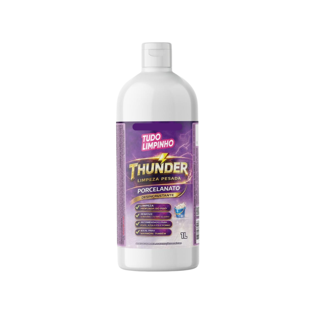 THUNDER LIMPA PORCELANATO LIMPEZA PESADA TUDO LIMPINHO