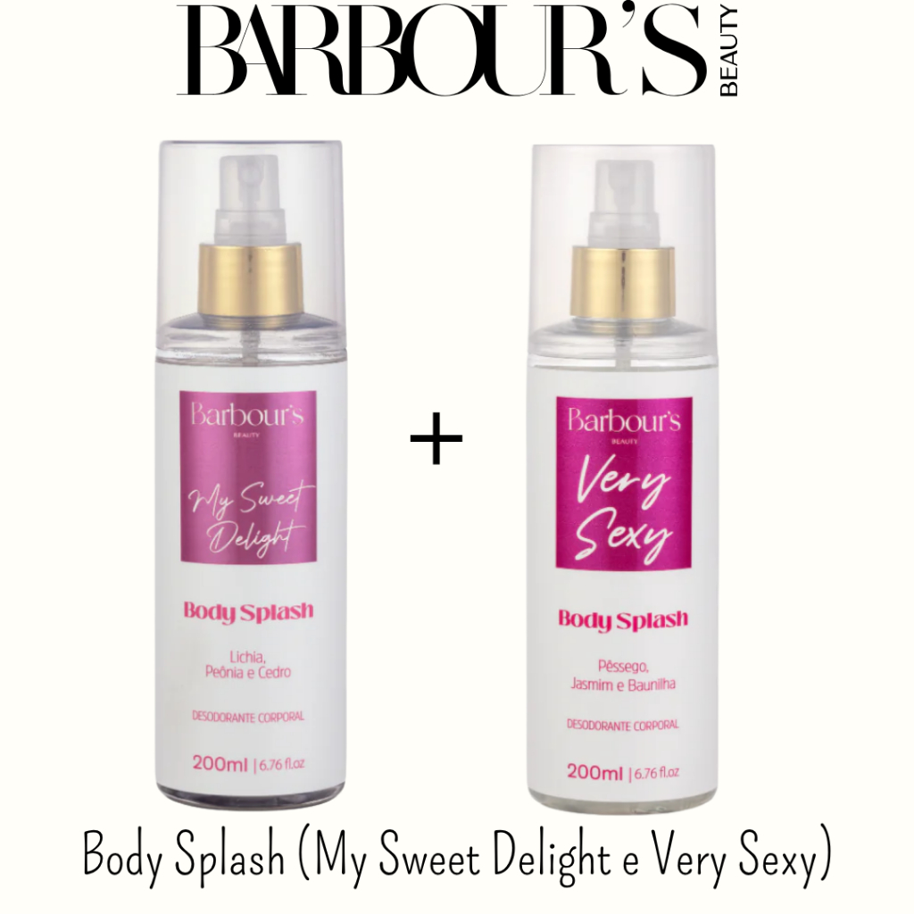 Kit 2x Body Splash Barbours (My Sweet Delight e Very Sexy) - 200ml cada