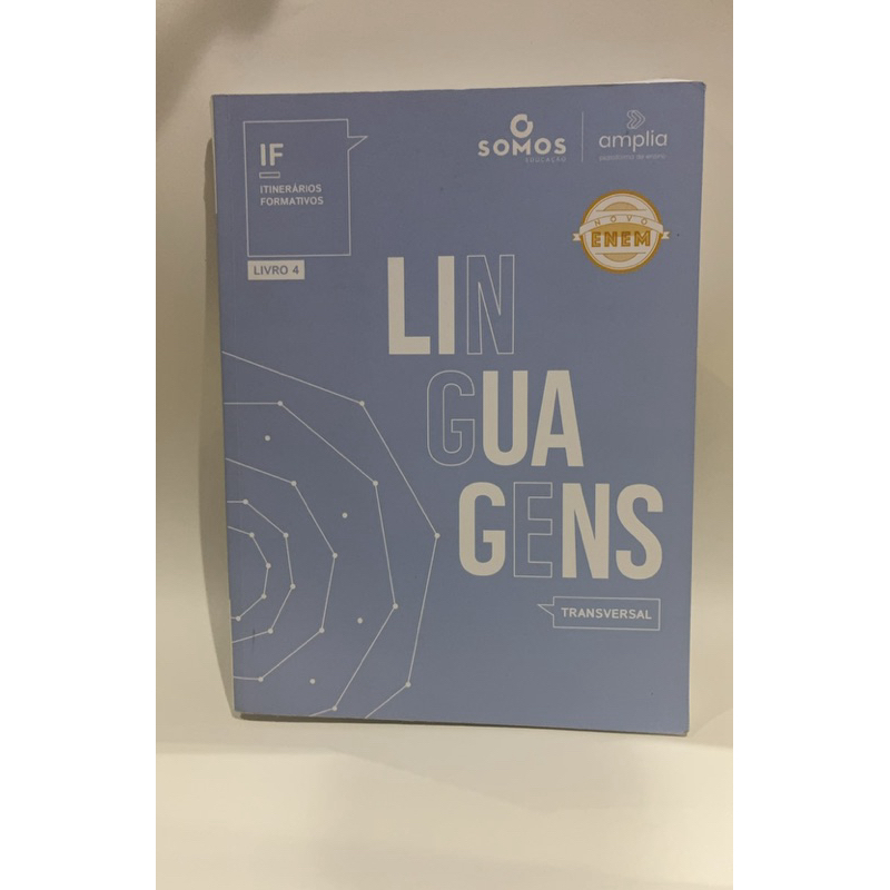 Livro Linguagens IF Livro 4 – Transversal ENEM | Somos Educação | Ampla