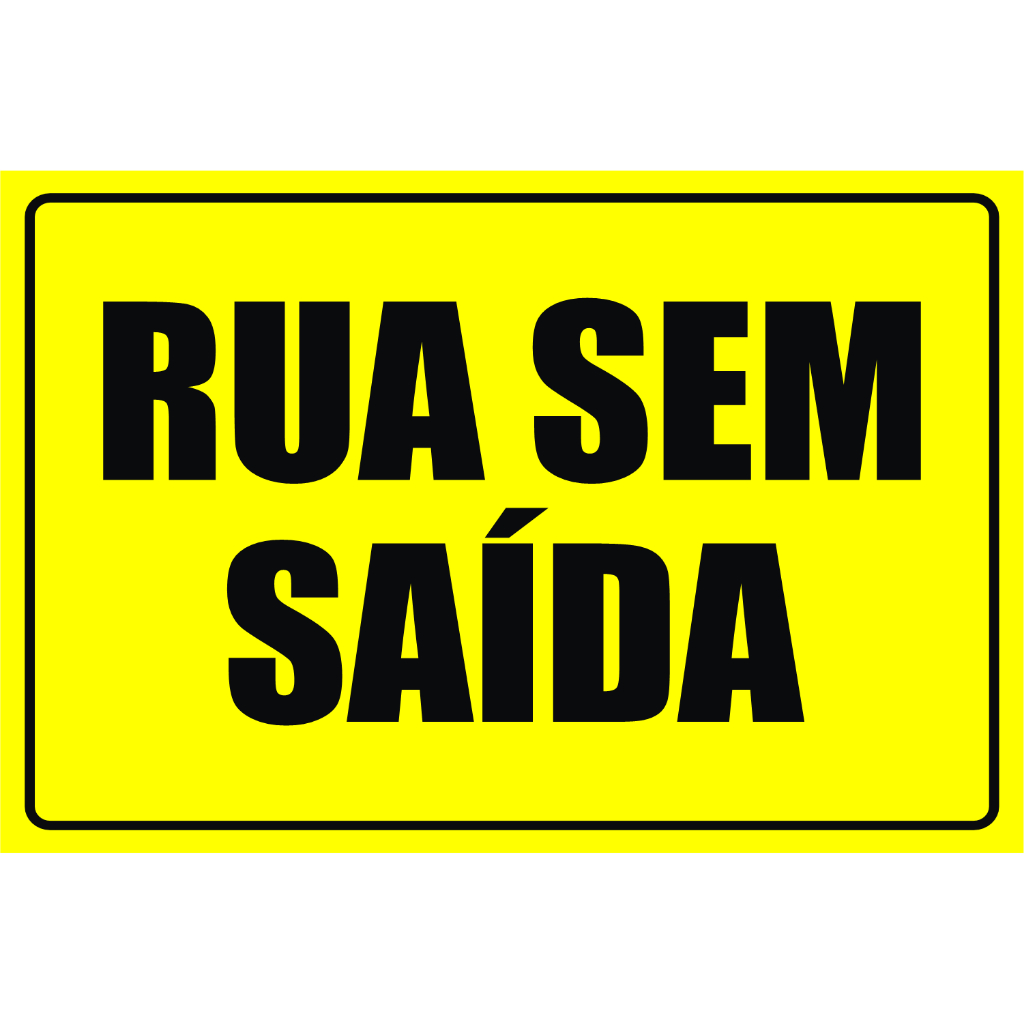 Placa Rua Sem Saída 30x20cm | PVC 2mm Resistente | Sinalização de Trânsito