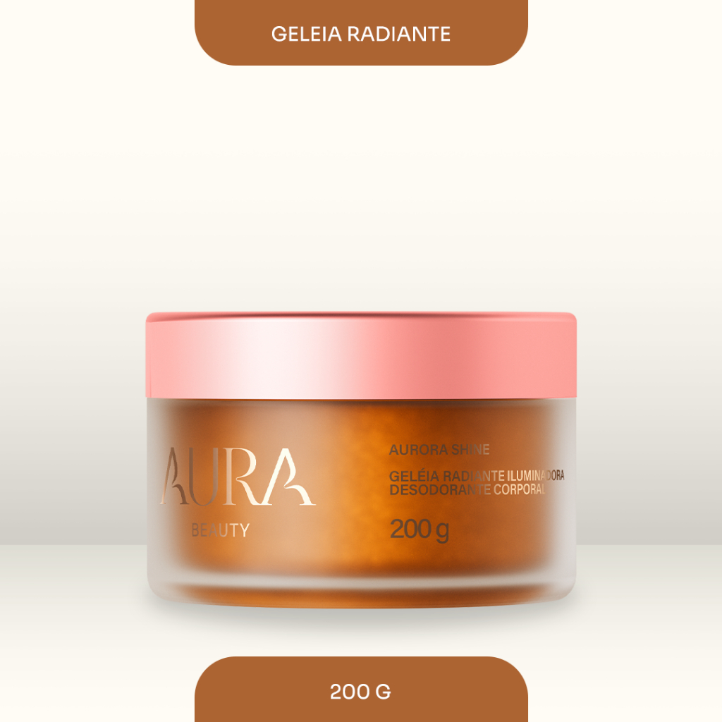 AURORA SHINE GELEIA RADIANTE 200G
