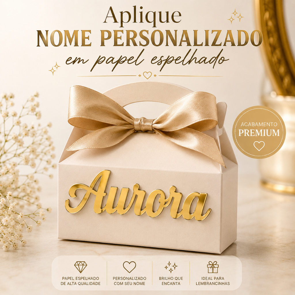 KIT APLIQUE NOME PERSONALIZADO 10 CM | DOURADO OU PRATA ESPELHADO | LEMBRANCINHAS FESTA DECORAÇÃO