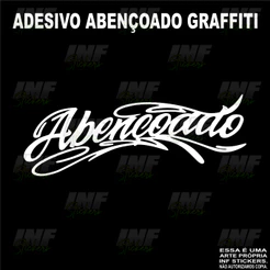 Adesivo Frase Grafitti Para carro moto bicicleta Abençoado Grafitti Religioso.