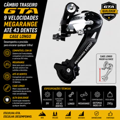 CÂMBIO TRASEIRO GTA 9V MEGARANGE ATÉ 43 DENTES CAGE LONGO PARA BIKE