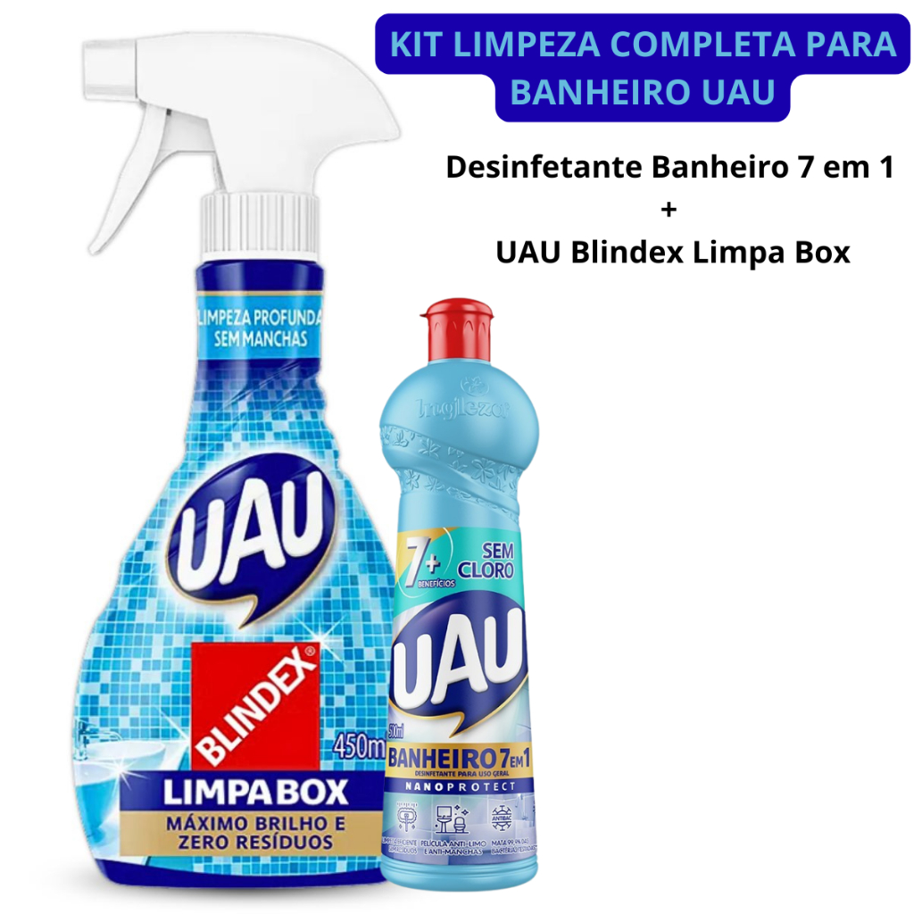 Kit Desinfetante Banheiro 7 em 1 + UAU Blindex Limpa Box