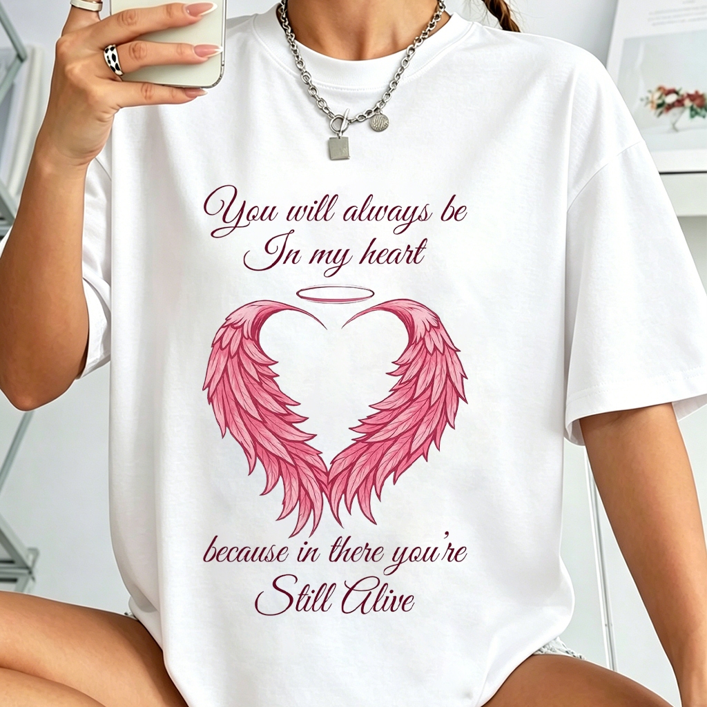 Camiseta 100% Algodão "You Will Always Be In My Heart" Asas de Anjo, Unissex,Plus Size P ao G3