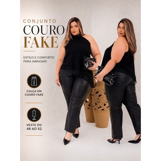Conjunto Plus Size Couro Ecológico Social Feminino Calça e Blusa Couro Fake