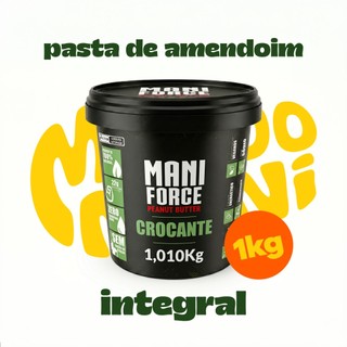 Pasta De Amendoim Integral Maniforce Crocante 1,010Kg