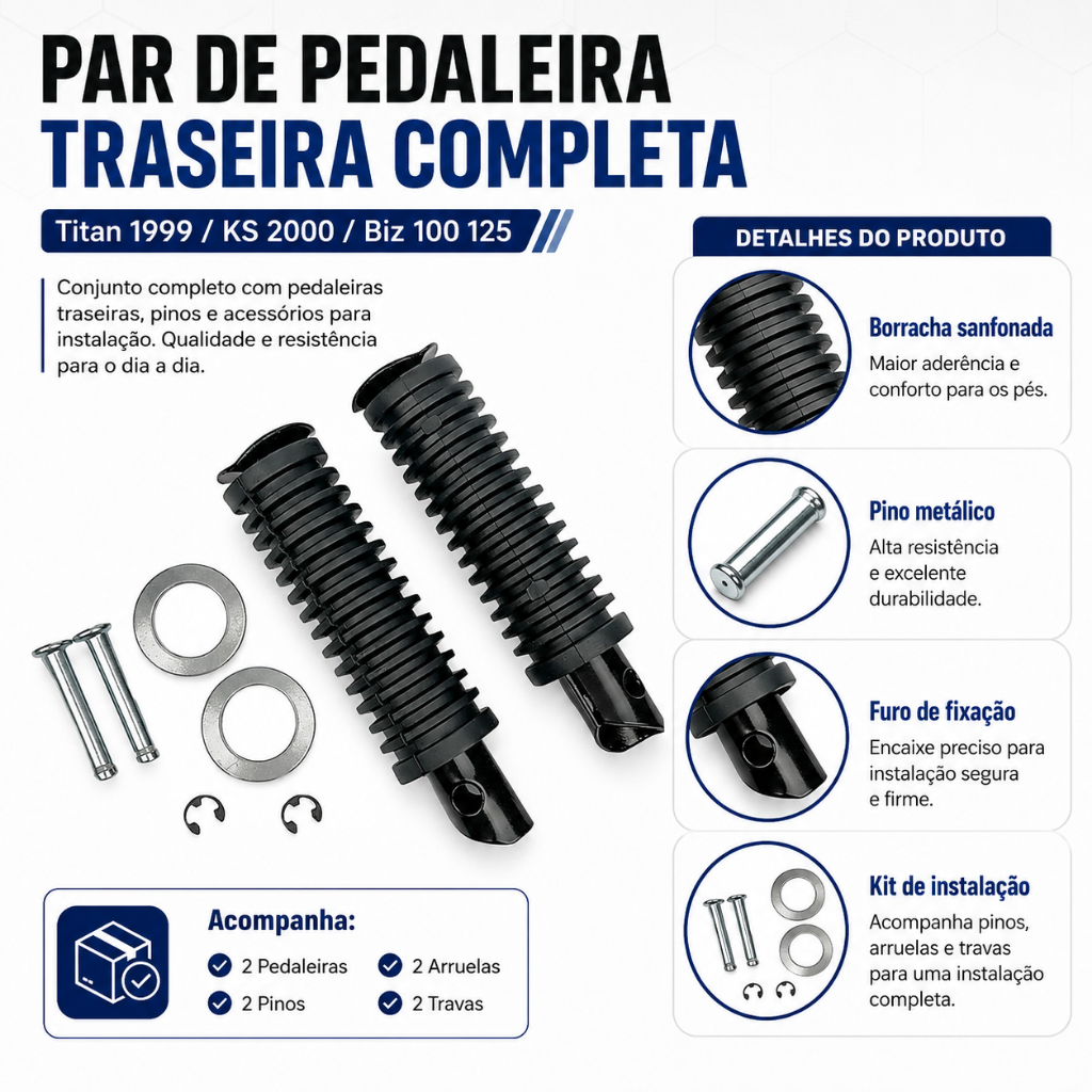 Par De Pedaleira Traseira Completa Modelos Titan 1999 / KS 2000 / Biz 100 125