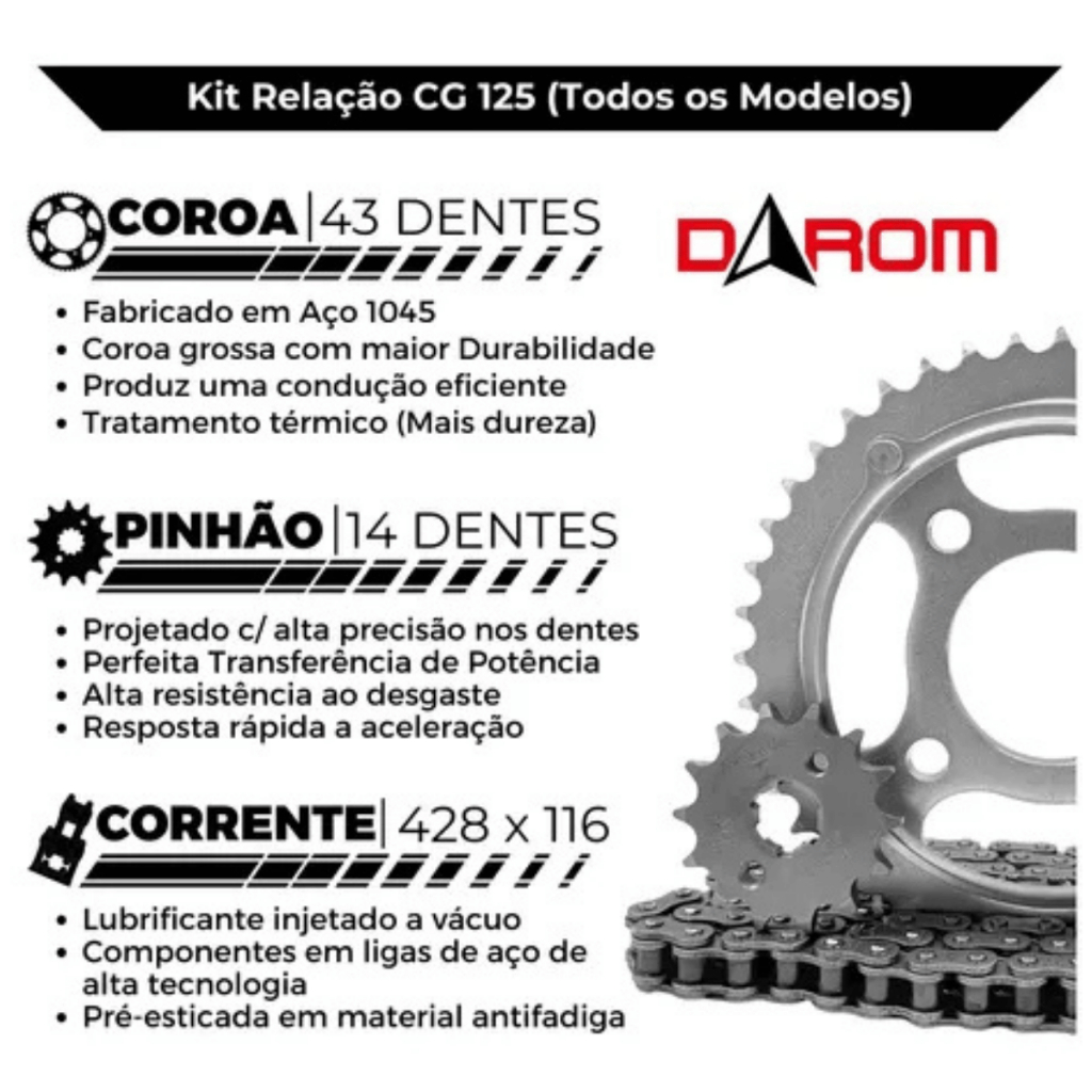 Kit Relação CG 125 Titan 125 Today Cargo 89 a 99 Darom Corrente 428H x116L Coroa 43D Pinhão 14D — imagem 2 de 2