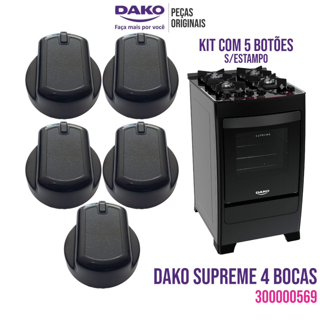 JOGO COM 5 BOTÕES MANÍPULOS SEM ESTAMPO FOGÃO DAKO SUPREME 4 BOCAS 0RIGINAIS