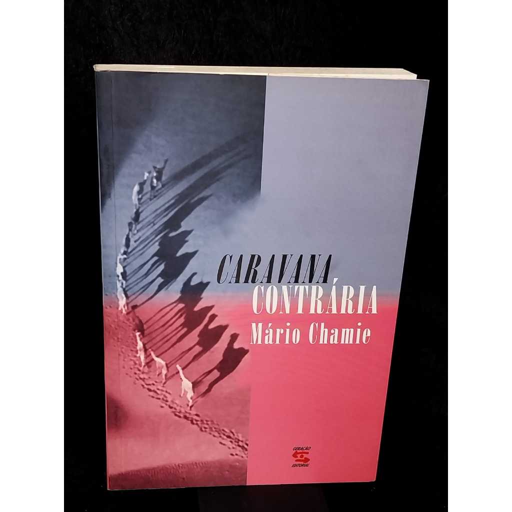 Livro Caravana Contrária de Mário Chamie Sebo de Livros Usados Desapego de Livros