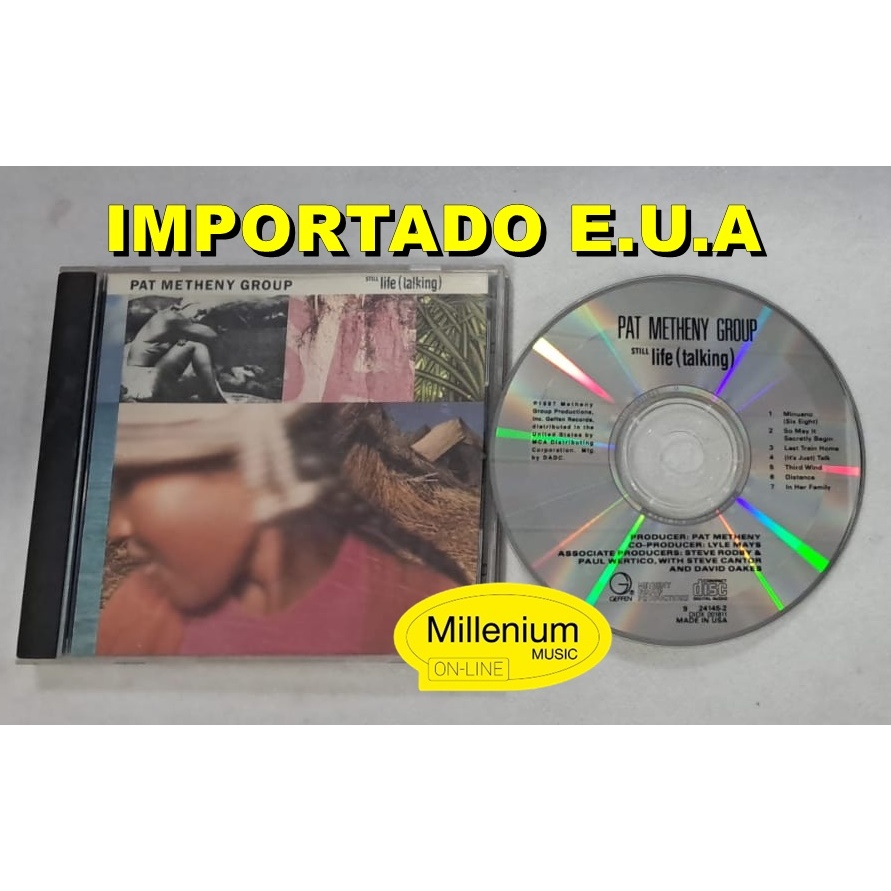 CD Pat Metheny Group  Still Life (Talking) 1987 Importado U.S.A Original Gravadora Colecionador Ótimo Estado