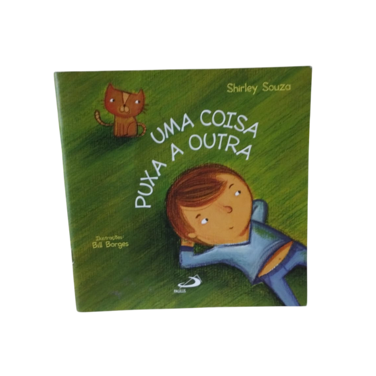 Uma Coisa Puxa a Outra - Shirley Souza e Bill Borges
