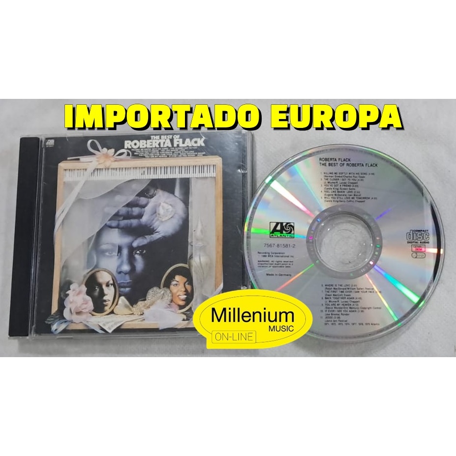 CD Roberta Flack  The Best Of Roberta Flack 1990 Importado Europa Original Gravadora Colecionador Ótimo Estado