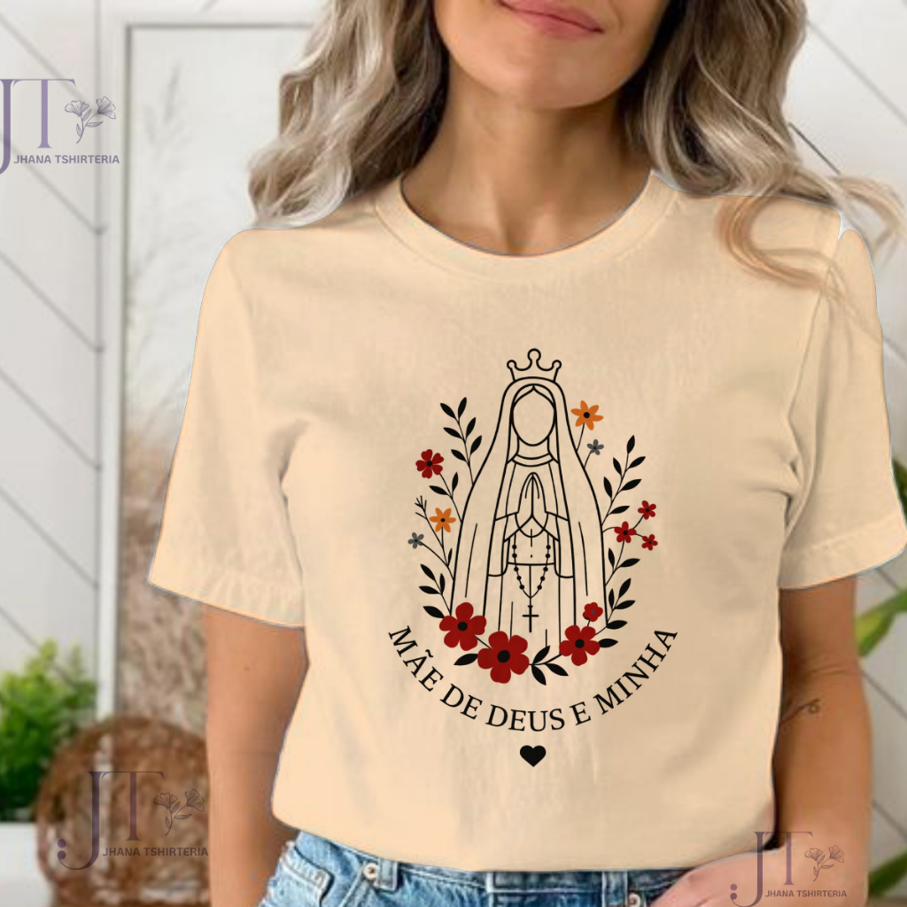 Blusa feminina MÃE DE DEUS E MINHA,catolica igreja JESUS CRISTO,CRISTÃ,DEVOTA,MODA CASUAL