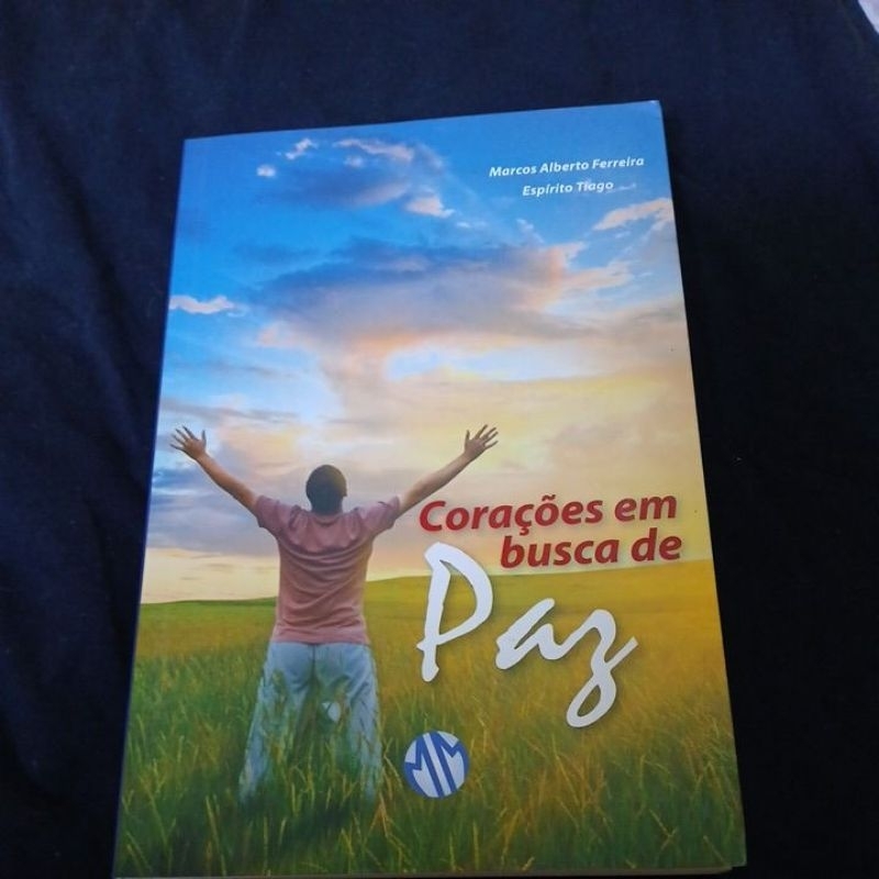 Corações em Busca de Paz -Marcos Alberto Ferreira