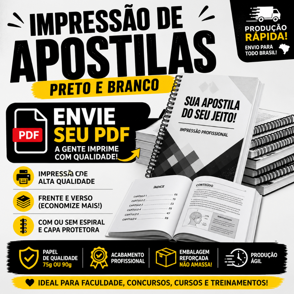 Impressão de Apostila Preto e Branco | A4 | Só Frente ou Frente e Verso | Arquivo do Cliente