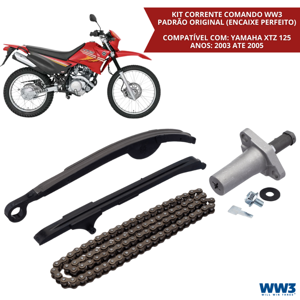 Kit Corrente Comando XTZ 125 Kit Completo 4 Peças WW3 Tensor Guia Acionador Compatível Yamaha 2003 a 2005