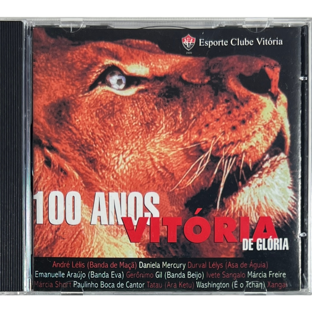 100 Anos Vitória de Glória – Esporte Clube Vitória - 1999 - CD Original