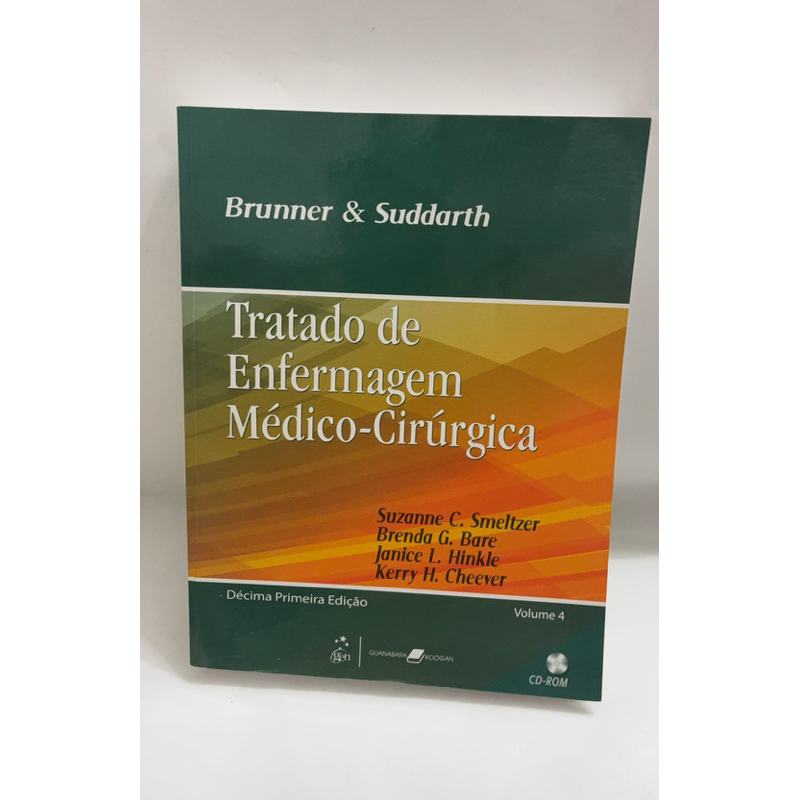 Tratado de enfermagem médico-cirúrgica | Volume 4 | Décima primeira edição