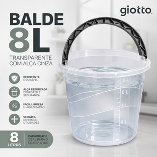Balde 8L Transparente com Alça Cinza e Medidor Multiuso Cozinha Lavanderia Limpeza Giotto