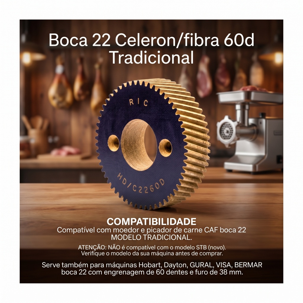 Engrenagem Moedor De Carne Caf 22 Celeron/fibra 60d Tradicional 1a Linha serve p Hobart Dayton GURAL VISA BERMAR boca 22