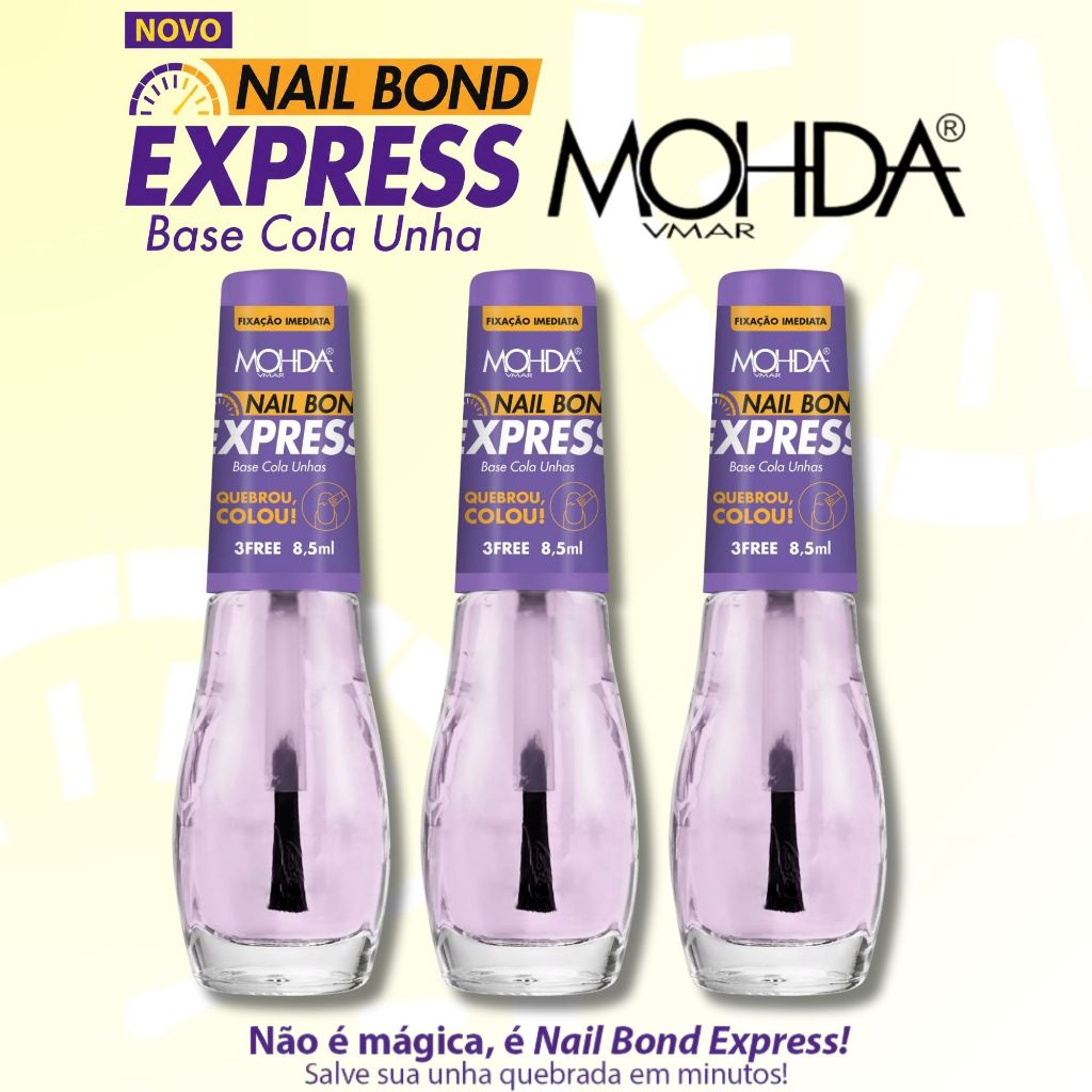 Base Cola Unha Mohda Nail Bond Express Cola Unha Quebrada Fixação Imediata