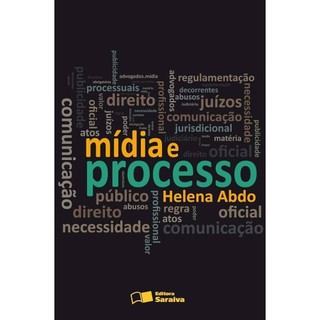 Livro Mídia e Processo 2011 Helens Abdo Editora Saraiva DI0116
