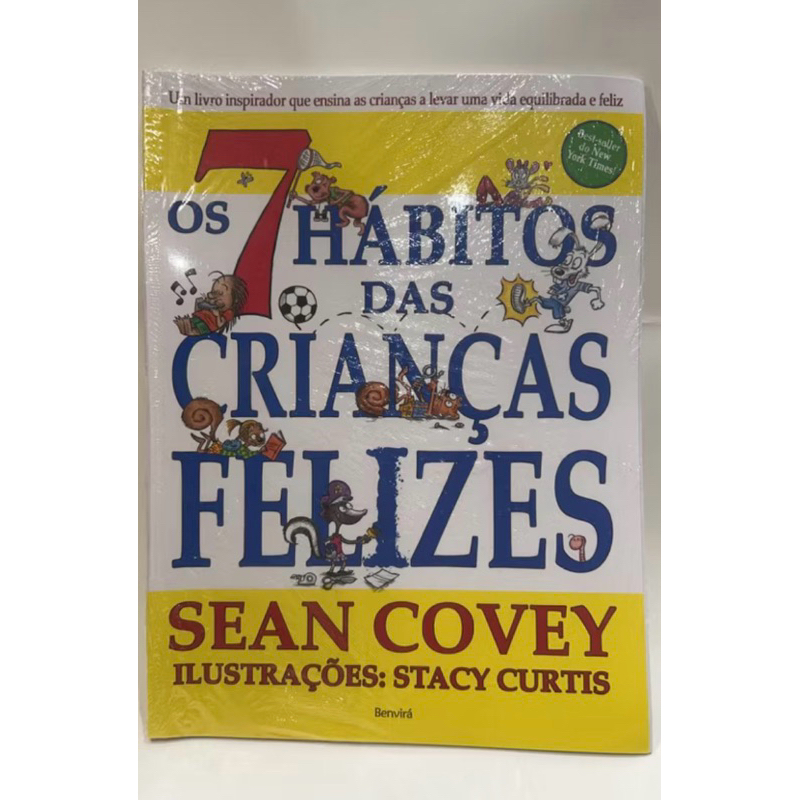 Os 7 Hábitos das Crianças Felizes | Sean Covey | Livro Infantil Educativo