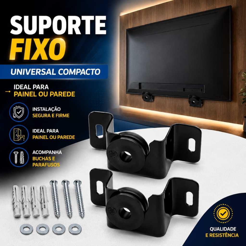 SUPORTE UNIVERSAL FIXO PAREDE SMARTV, LED, LCD, 4K, MONITOR PAREDE OU PAINEL DE 