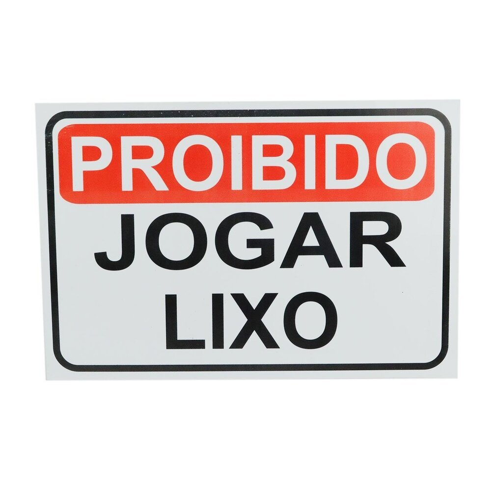 Placa de Sinalização Proibido Jogar Lixo - Restaurante Bar Padaria Shopping Rua 30x20