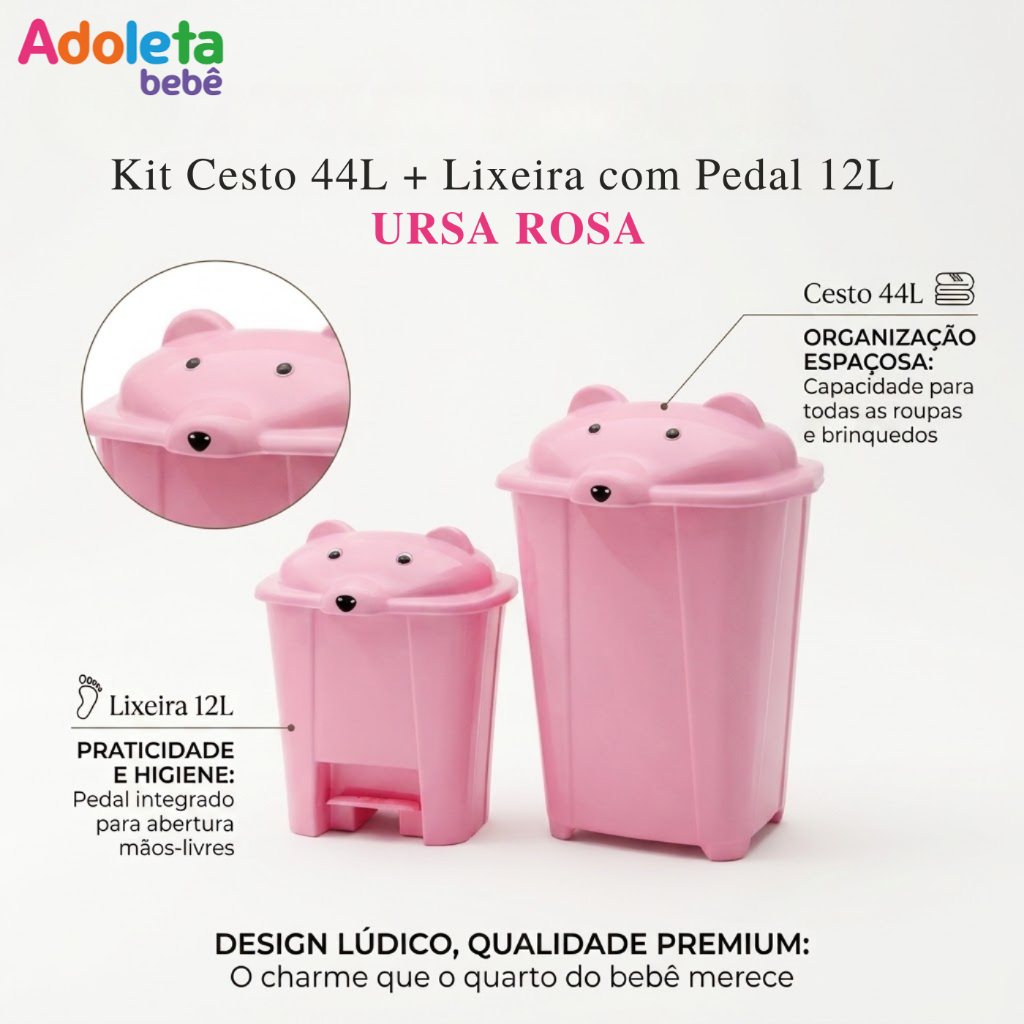 Kit até 2 Peças Cesto 44L e Lixeira com Pedal 12L Cabeça Ursa Rosa Adoleta Cajovil | Organizador e Higiene Quarto Bebê