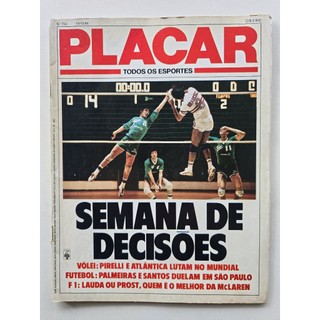 Revista Placar Nº 752 - Out/1984 - Vôlei / Niki Lauda / Fórmula 1 / Futebol Paulista