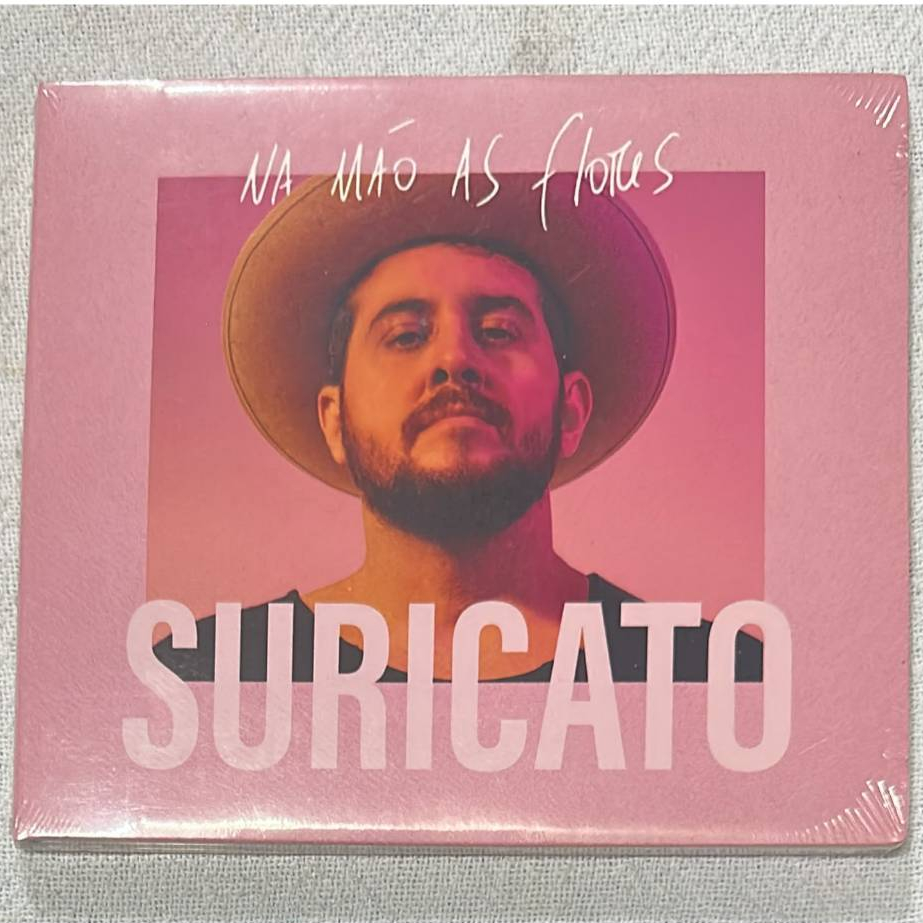 Cd Suricato - Na Mão As Flores (lacrado)