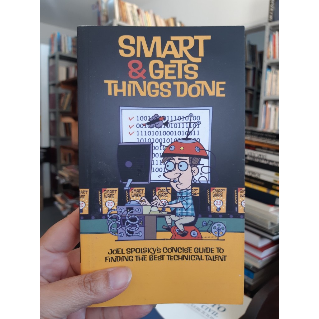 Smart And Gets Things Done  - Joel Spolsky (INFORMÁTICA)
