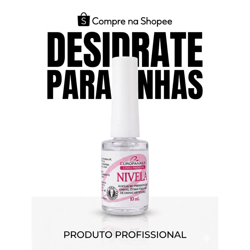 Desidratador Para Unhas Nivela Europa Nails - 10ml em Oferta na Shopee