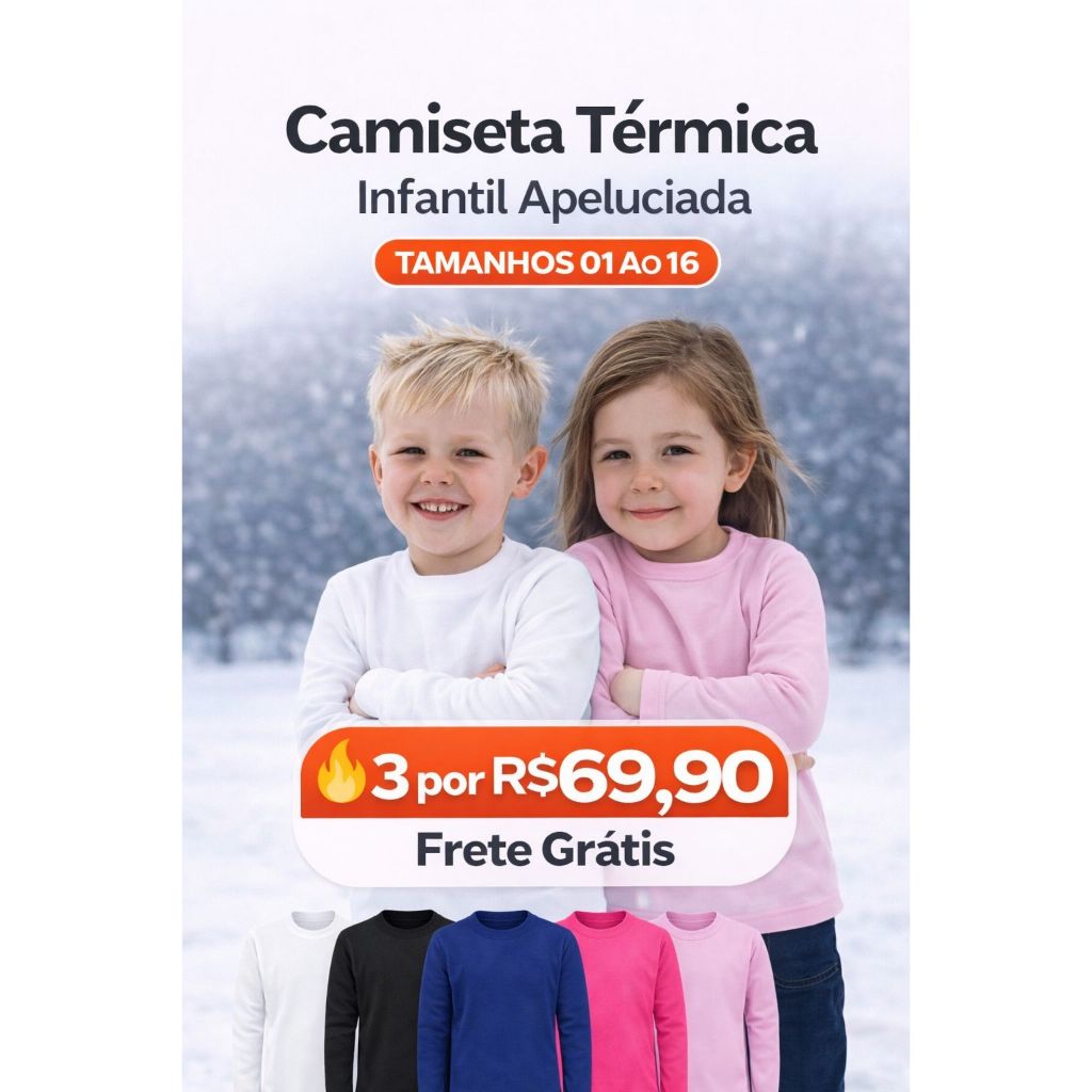 Kit 3 Blusas Térmicas Infantil Segunda Pele Apeluciada Inverno Roupa de Frio Criança 01 ao 16 anos