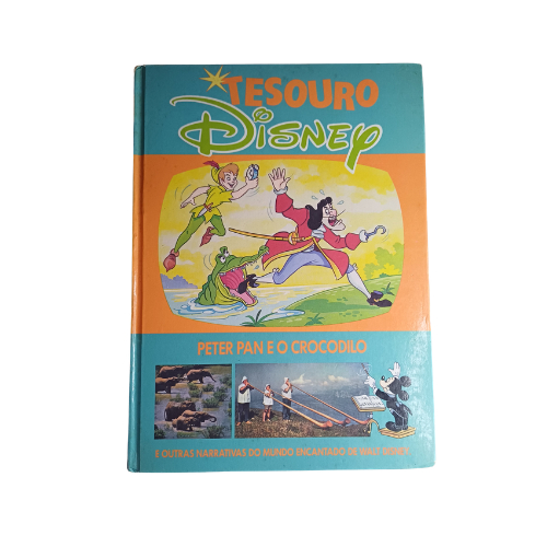 Livro Tesouro Disney: Peter Pan e o Crocodilo (e outras narrativas Disney)