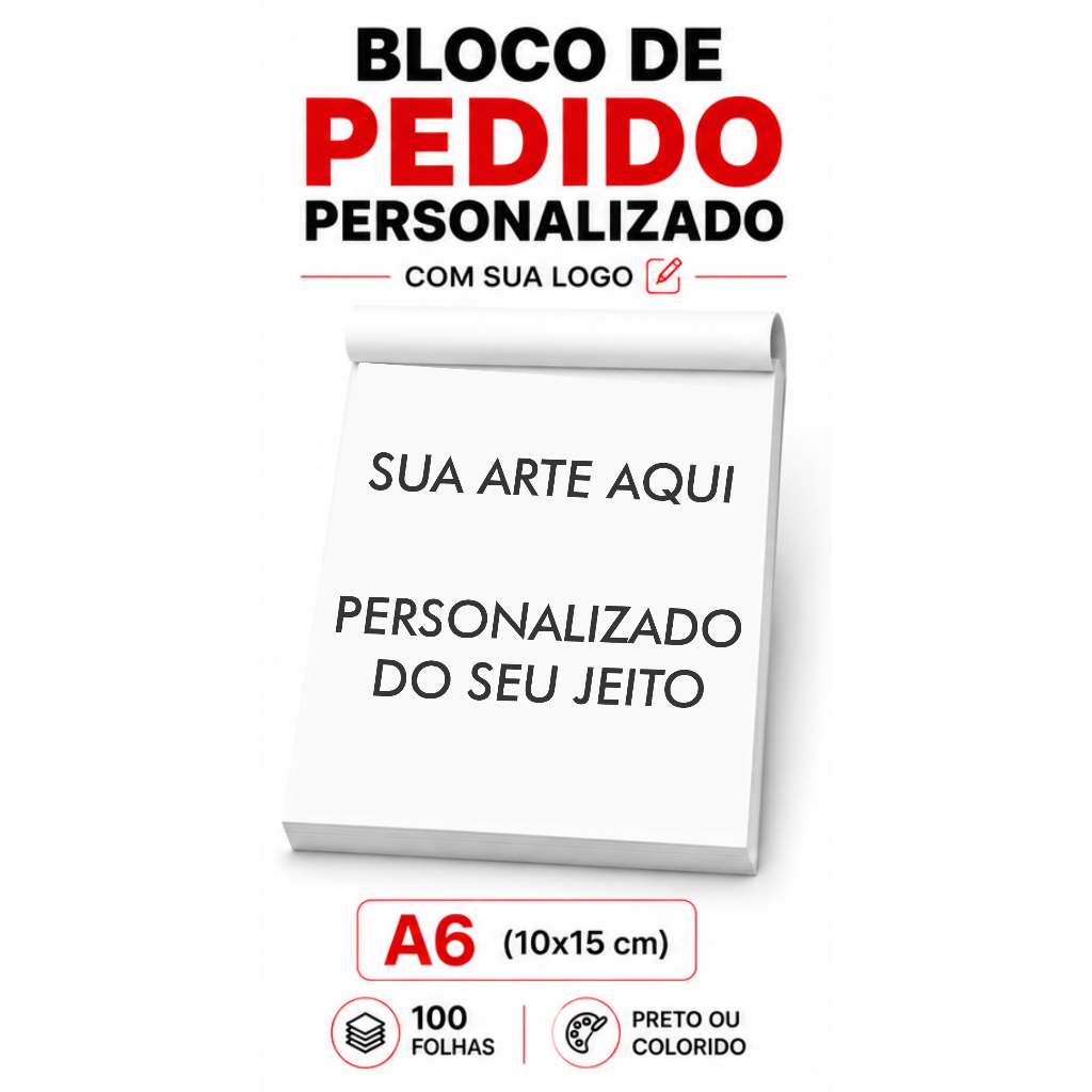 Blocos Personalizados A6 10x15 100 Folhas Talão Pedido Recibo Orçamento Comanda Receituário