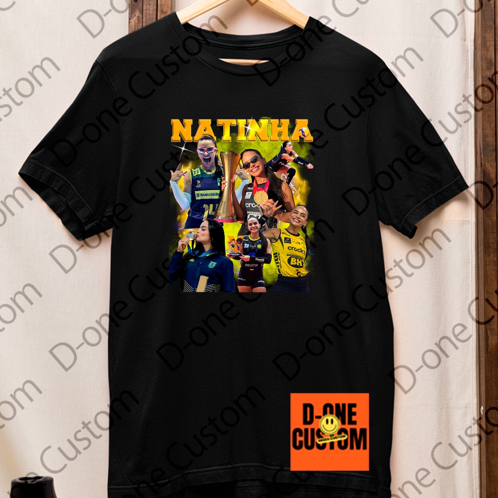 Camisa Camiseta Jogadora Natinha Araújo Campeã Volei Homenagem Jogo Blusa Algodão Montagem Brasil