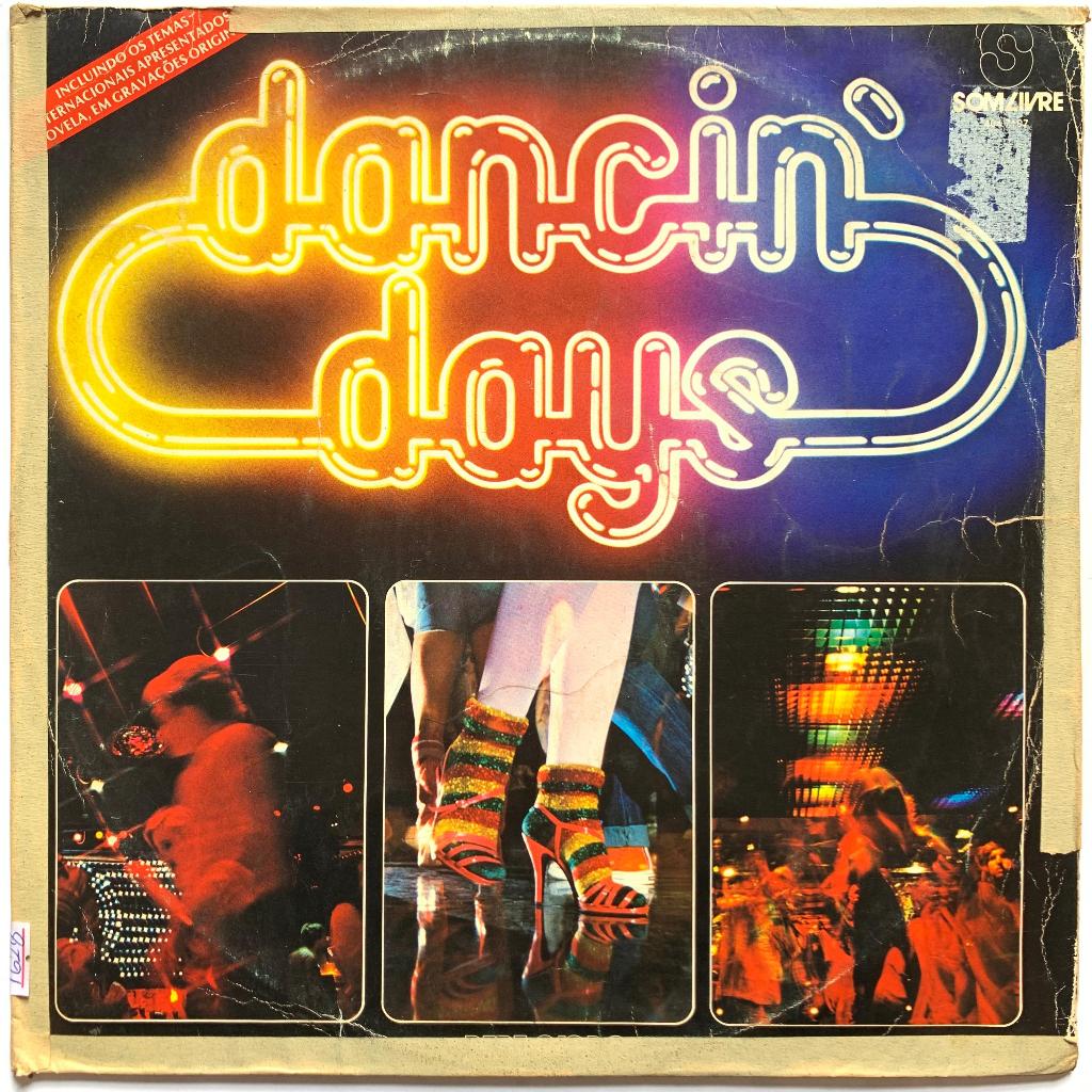 Disco de Vinil LP - Dancin Days - Internacional