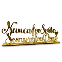 Placa Decorativa de Mesa com Frase Religiosa em Acrílico Premium