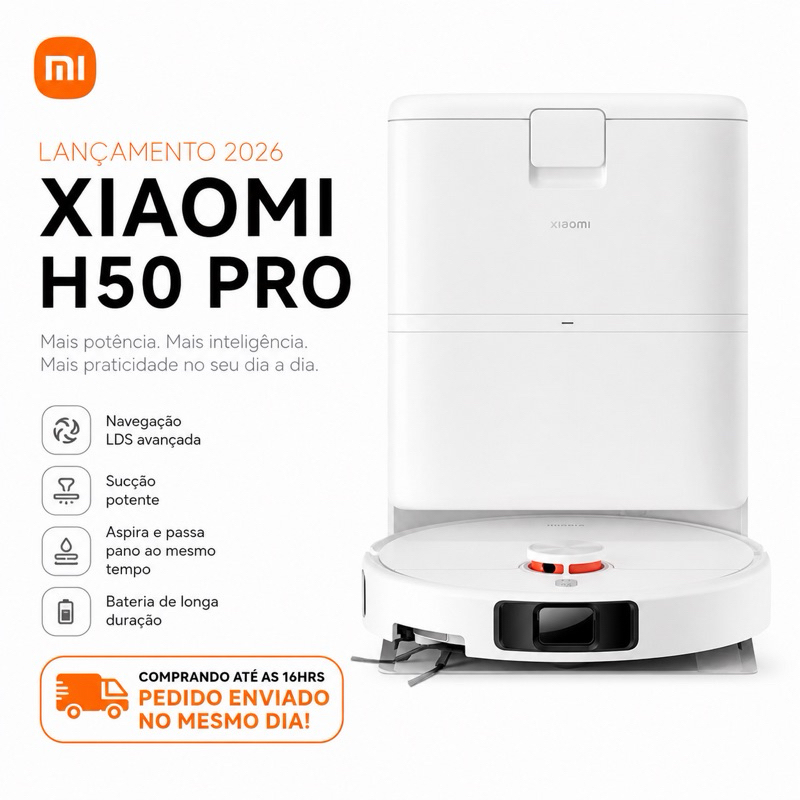 Xiaomi H50 Pro Robô Aspirador Inteligente Lançamento 2026