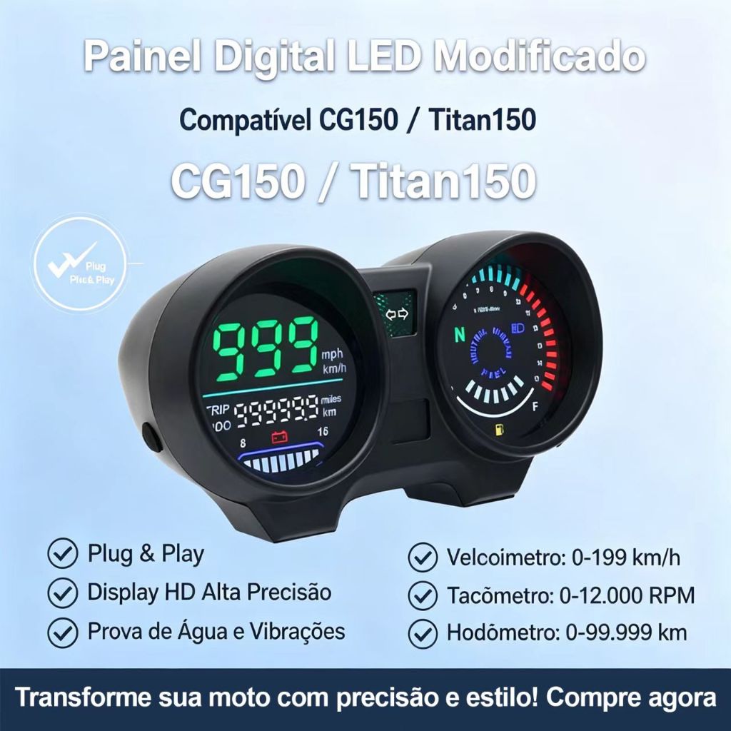 Painel Digital LED para CG150 / Titan150 - Velocímetro 0-199km/h, Contagiro 0-12000rpm, Plug and Play, Resistente