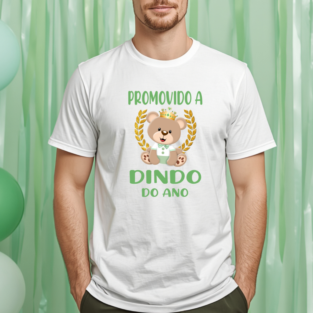 Camiseta Adulto PROMOVIDO A DINDO DO ANO Ursinho Príncipe Realeza Verde - Chá de bebê ZLprint