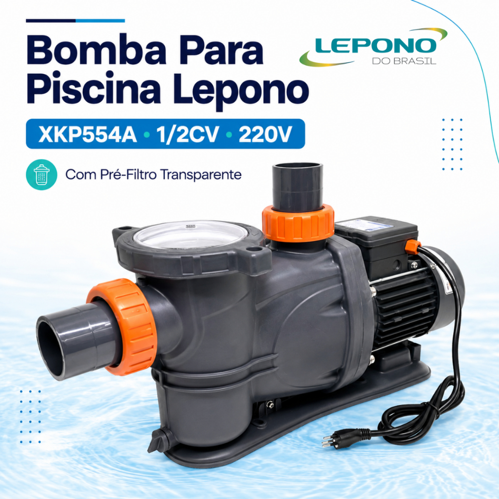 Bomba Piscina Lepono XKP554A 1/2CV 0,5HP 220V Monofásica Com Pré-Filtro Para Até 44 Mil Litros
